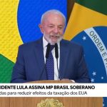 Lula assina Medida Provisória para reduzir efeitos do tarifaço